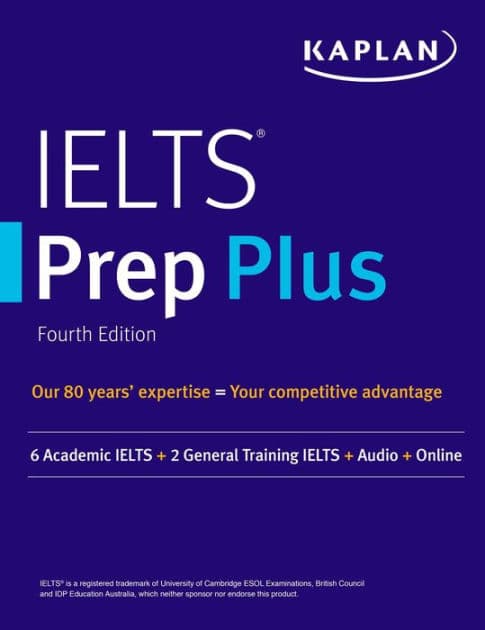 IELTS Prep Plus: 6 Academic IELTS + 2 General IELTS + Audio + Online by Kaplan Test Prep