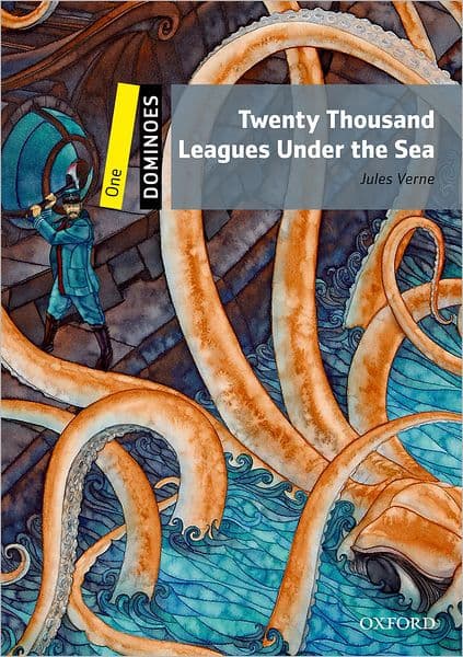 Dominoes: Level 1: 400-Word VocabularyTwenty Thousand Leagues Under the Sea by Oxford University Press