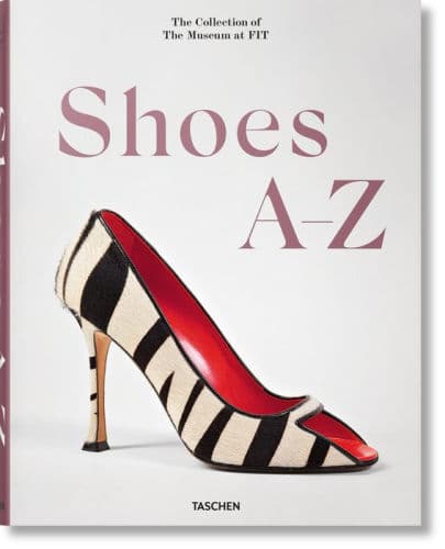 Shoes A-Z. The Collection of The Museum at FIT by Colleen Hill, Valerie Steele, Robert Nippoldt (Illustrator), Robert Nippoldt