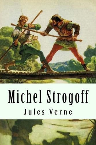 Michel Strogoff by Jules Verne