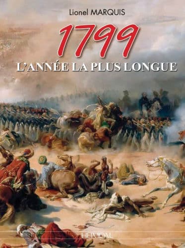 1799: L'année la plus longue by Lionel Marquis