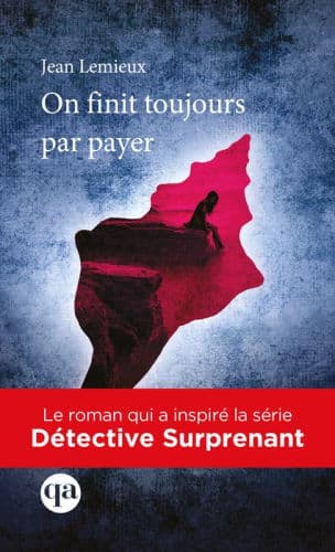 On finit toujours par payer by Jean Lemieux