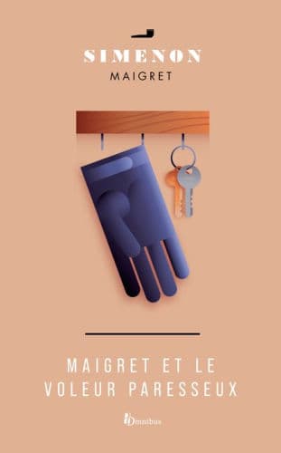 Maigret et le voleur paresseux (Maigret and the Lazy Burglar) by Georges Simenon