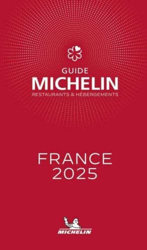 The MICHELIN GUIDE FRANCE 2025 by Michelin