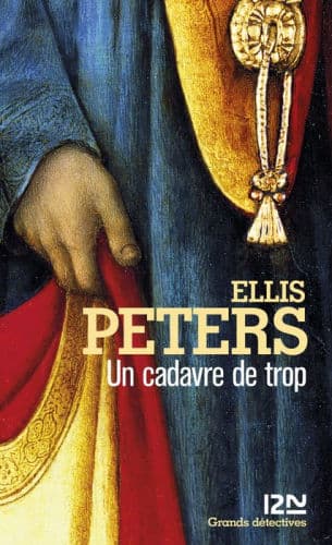 Un cadavre de trop by Ellis Peters, Jacques BAUDOU (Preface by), Nicolas GILLES (Translator), Jacques BAUDOU, Nicolas GILLES