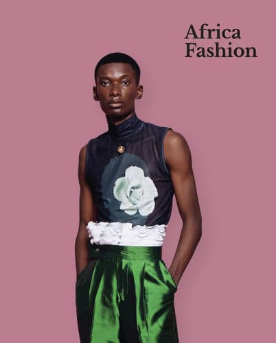 Africa Fashion: A Cultural Renaissance by Christine Checinska (Editor), Christine Checinska