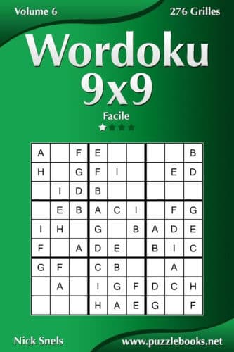 Wordoku 9x9 - Facile - Volume 6 - 276 Grilles by Nick Snels