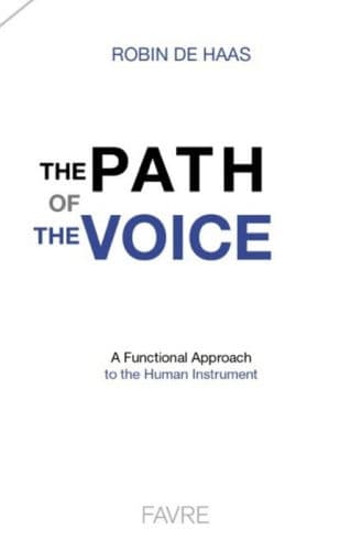 The path of the voice by Robin de Haas