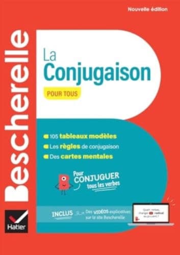 Bescherelle La conjugaison pour tous - nouvelle edition by Anne-Laure Culiere, Gwendoline Rousseau