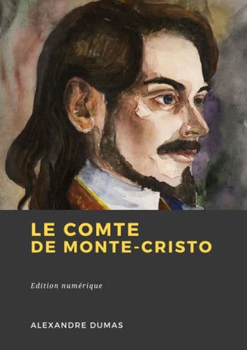 Le Comte de Monte-Cristo by Alexandre Dumas, Auguste Maguet, Pier Angelo Fiorentino