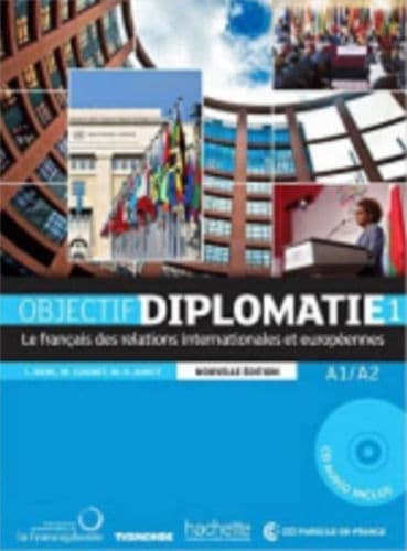 Objectif Diplomatie Level 1: A1/A2 - With CD by Laurence Riehl, Marie-Helene Amiot, Michel Soignet