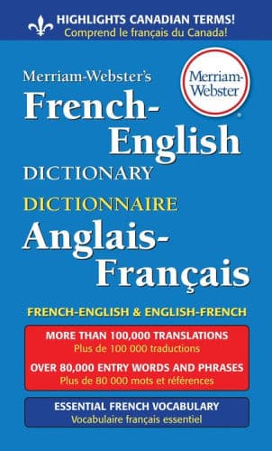 Merriam-Webster's French-English Dictionary by Merriam-Webster (Editor), Merriam-Webster