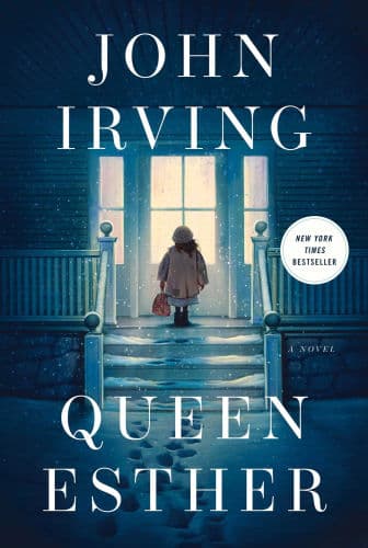 Queen Esther: A Novel by John Irving