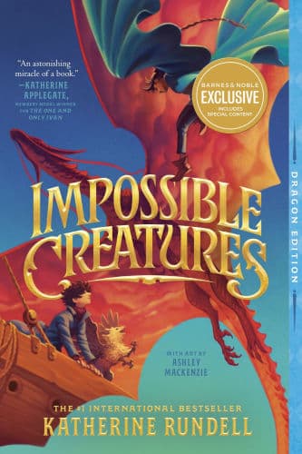 Impossible Creatures by Katherine Rundell, Ashley Mackenzie (Illustrator), Ashley Mackenzie