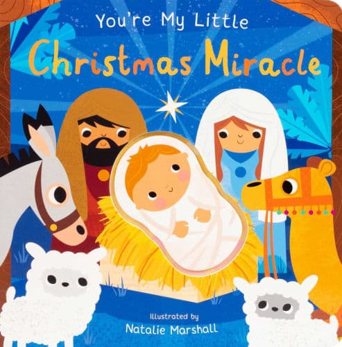 You're My Little Christmas Miracle by Nicola Edwards, Natalie Marshall (Illustrator), Natalie Marshall