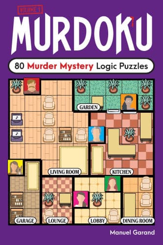 Murdoku: 80 Murder Mystery Logic Puzzles by Manuel Garand