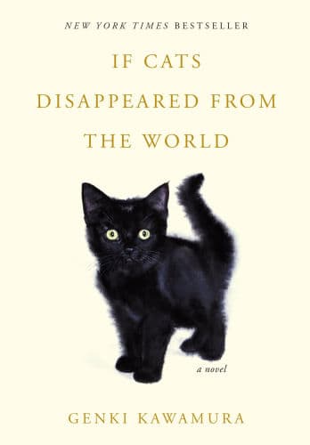 If Cats Disappeared from the World: A Novel by Genki Kawamura, Eric Selland