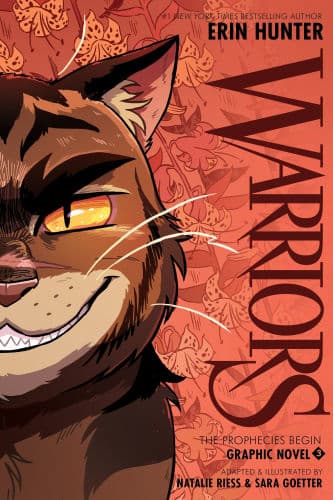 Warriors Graphic Novel: The Prophecies Begin, Part Three of Three by Erin Hunter, Natalie Riess, Sara Goetter, Natalie Riess (Illustrator), Sara Goetter (Illustrator)