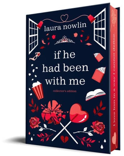 If He Had Been with Me, Collector's Edition by Laura Nowlin