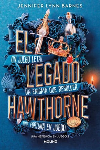 El legado Hawthorne (Una herencia en juego 2) / The Hawthorne Legacy by Jennifer Lynn Barnes