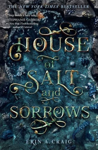 House of Salt and Sorrows by Erin A. Craig, Emily Lawrence