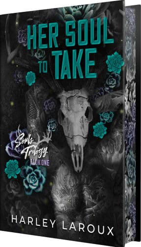 Her Soul to Take: Deluxe Special Edition: A Paranormal Dark Academia Romance by Harley Laroux