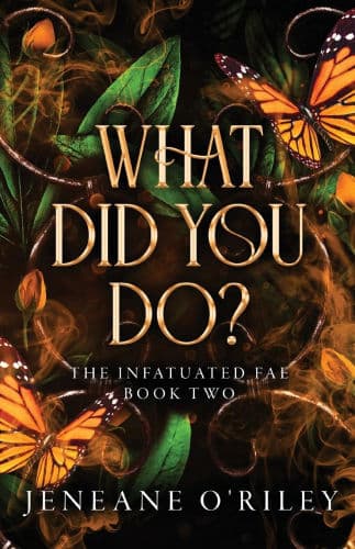 What Did You Do? by Jeneane O'Riley