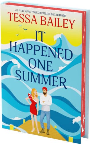 It Happened One Summer Deluxe Collector's Edition: A Novel by Tessa Bailey