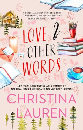 Love and Other Words by Christina Lauren, Erin Mallon