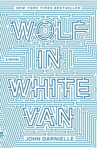 Wolf in White Van by John Darnielle
