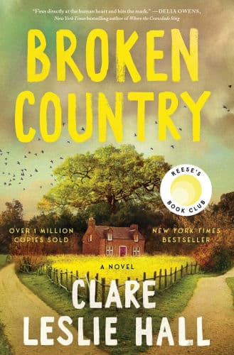 Broken Country (Reese's Book Club) by Clare Leslie Hall