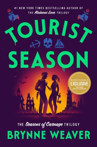 Tourist Season(The Seasons of Carnage Trilogy #1) by Brynne Weaver
