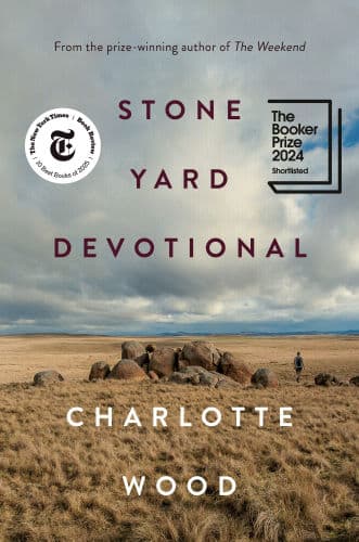 Stone Yard Devotional: A Novel by Charlotte Wood