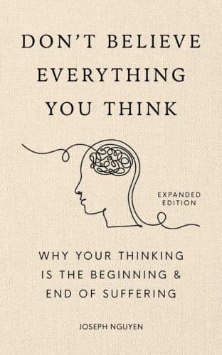 Don’t Believe Everything You Think (Expanded Edition) by Joseph Nguyen | Self Help Book | Buy in Morocco by Joseph Nguyen
