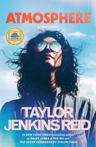 Atmosphere: A Love Story (GMA Book Club Pick) by Taylor Jenkins Reid