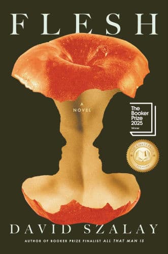 Flesh (Booker Prize Winner) by David Szalay