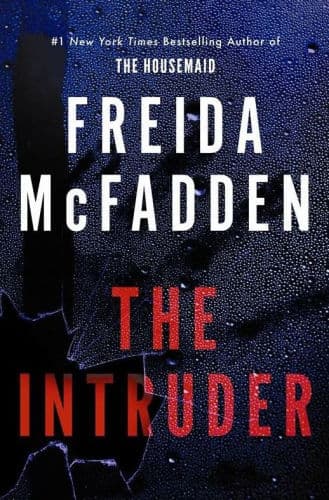 The Intruder by Freida McFadden