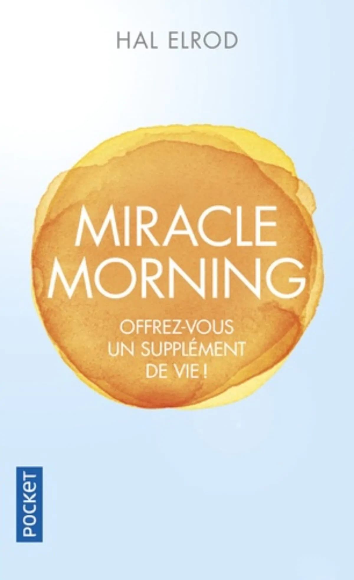 Miracle Morning  by Hal Elrod