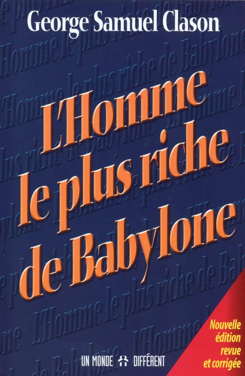L'homme le plus riche de Babylone  by  Georges Samuel Clason