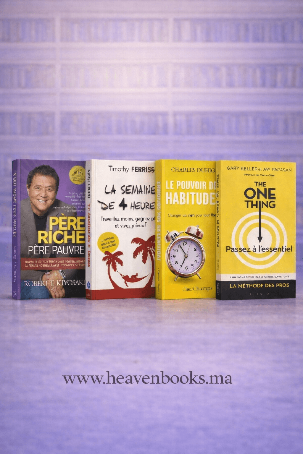 Pack Succès & Business – 4 Livres Père riche père pauvre, La semaine de 4 heures, Le pouvoir des habitudes, The One Thing by Robert T. Kiyosaki, Timothy Ferriss, Charles Duhigg, Gary Keller et Jay Papasan.