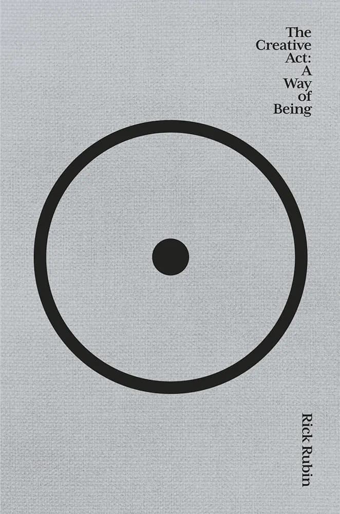 The Creative Act by Rick Rubin