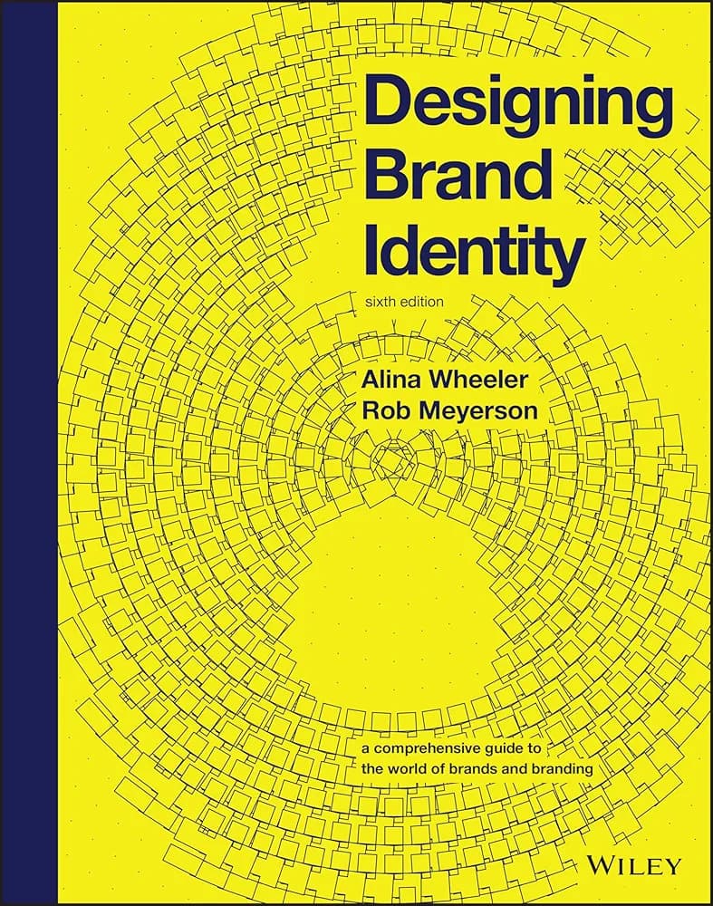 Designing Brand Identity by Alina Wheeler