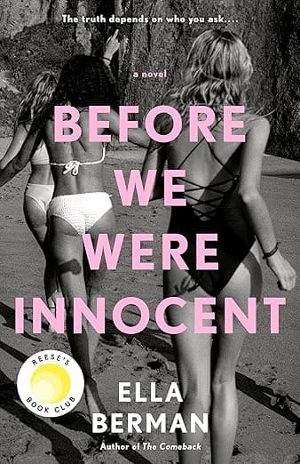 Before We Were Innocent: Reese's Book Club by Ella Berman