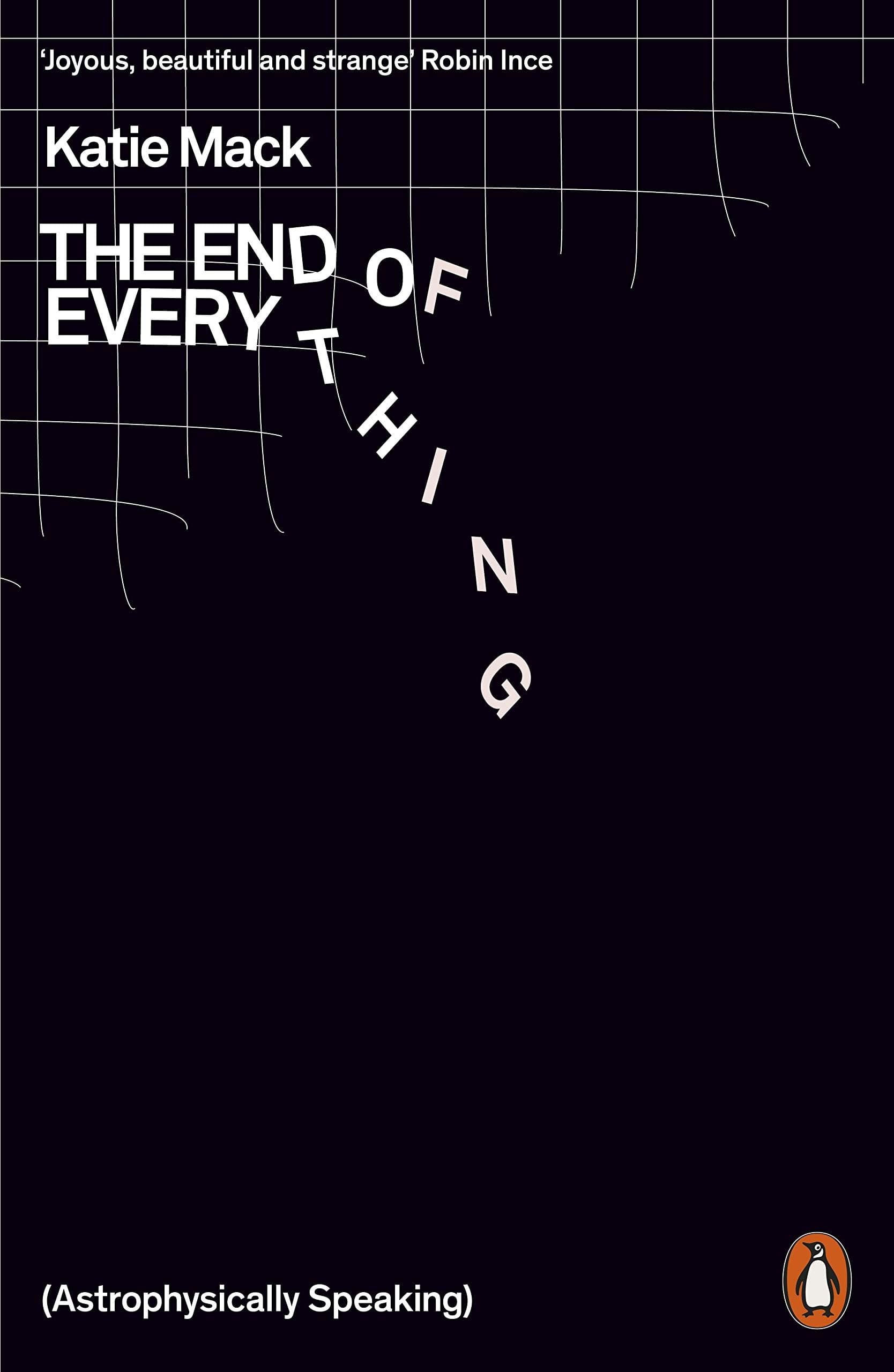 The End of Everything by Katie Mack