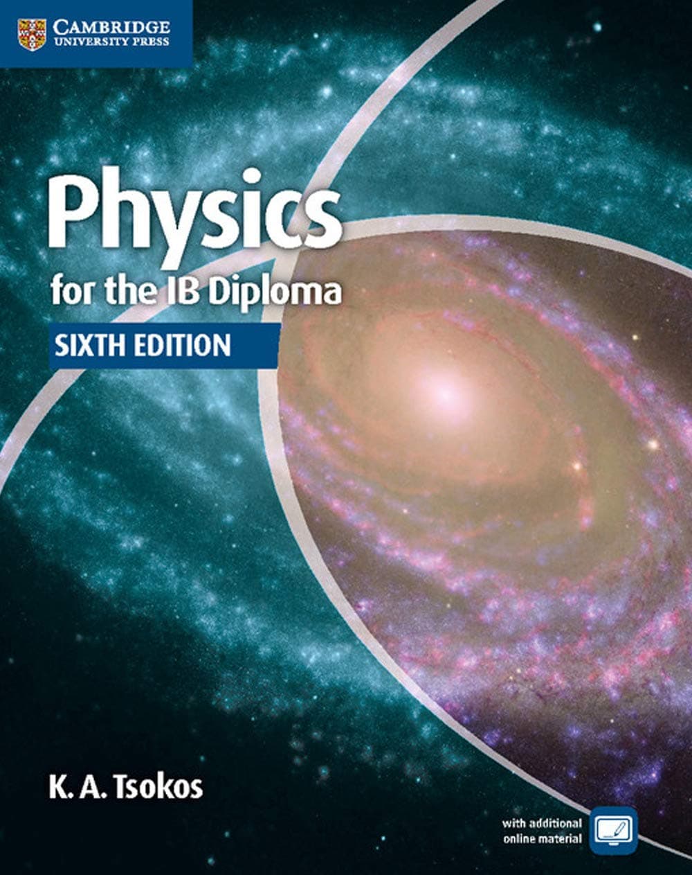 Physics for the IB Diploma by K. A. Tsokos