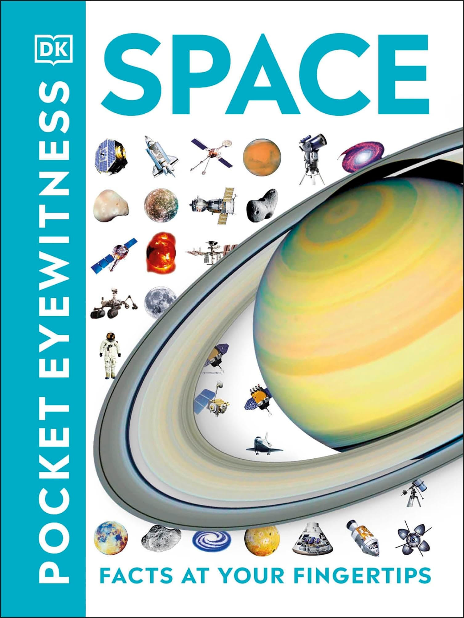 Pocket Eyewitness Space: Facts at Your Fingertips by DK