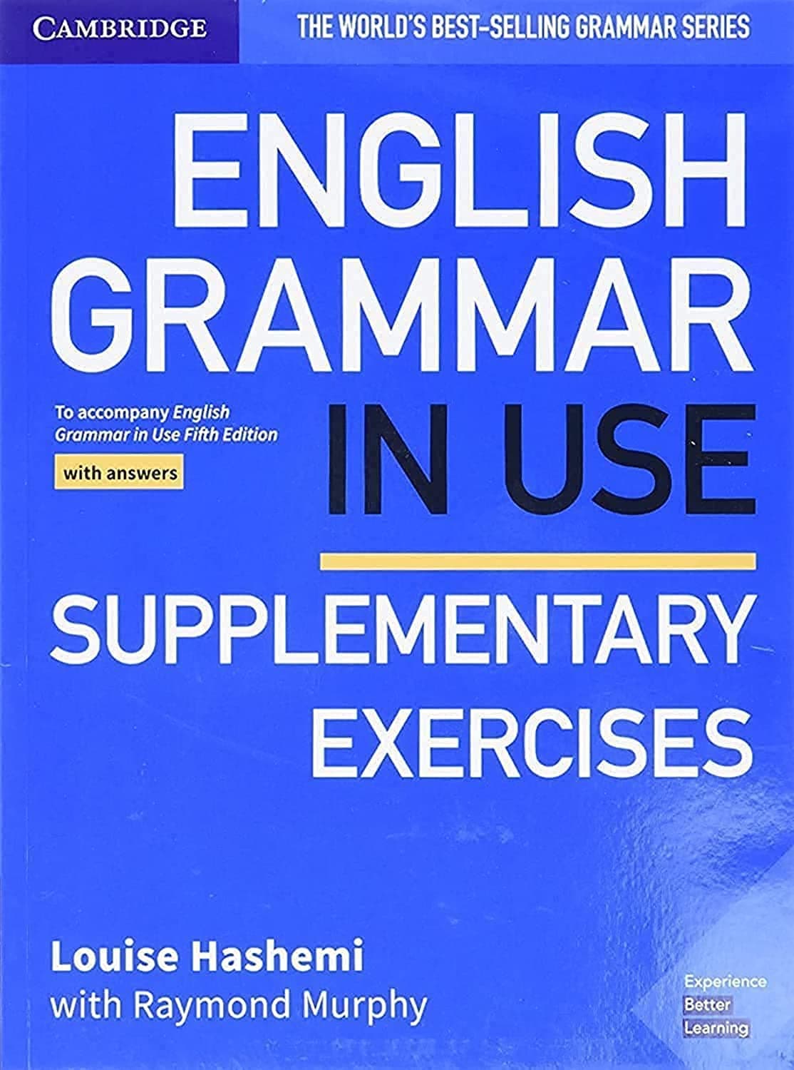 كتاب تمارين تكميلية لقواعد اللغة الإنجليزية مع الإجابات: To Accompany English Grammar in Use الإصدار الخامس by Louise Hashemi