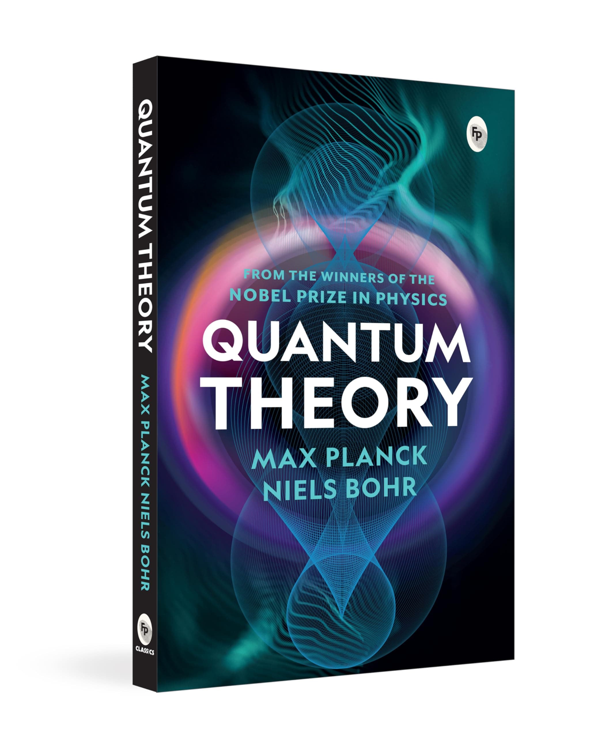 Quantum Theory by Max Planck, Niels Bohr