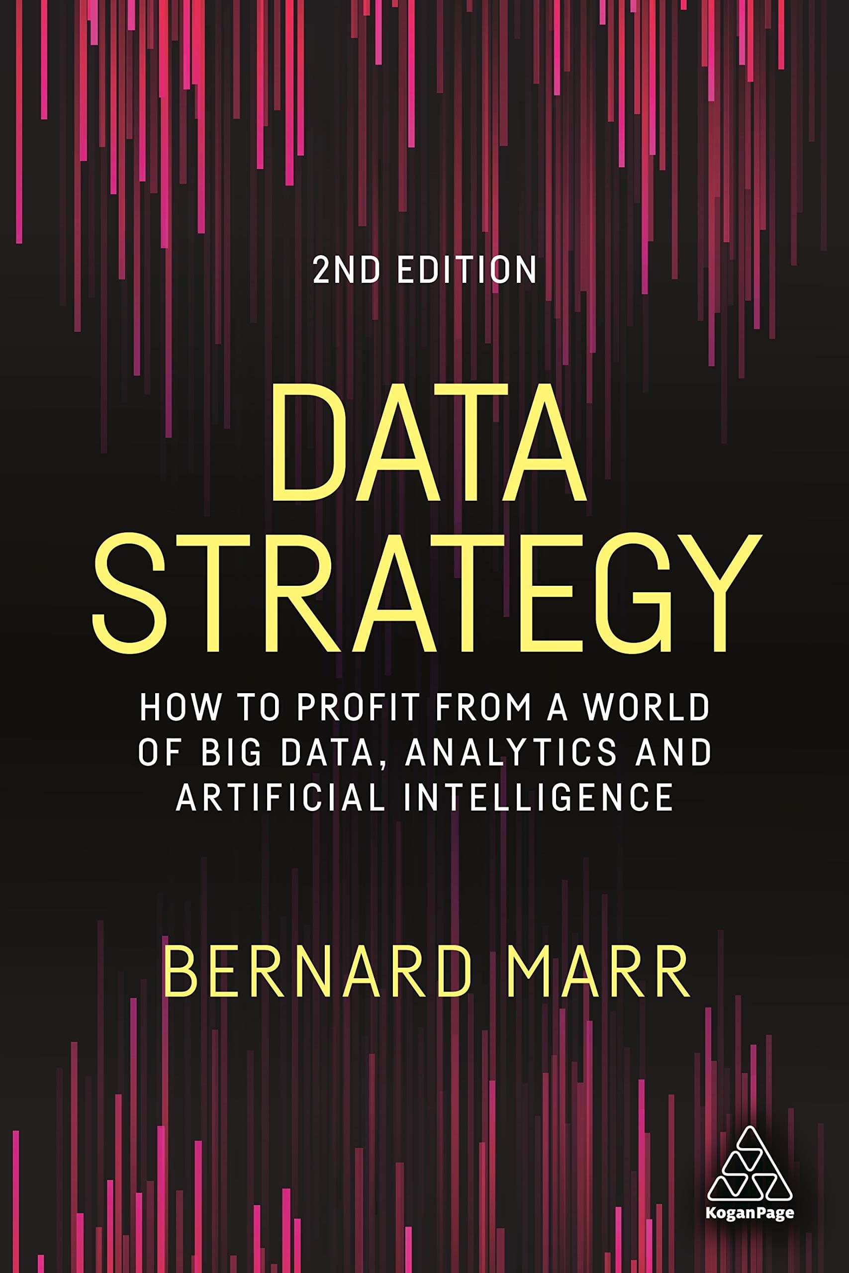 Data Strategy: How to Profit from a World of Big Data, Analytics and Artificial Intelligence by Bernard Marr