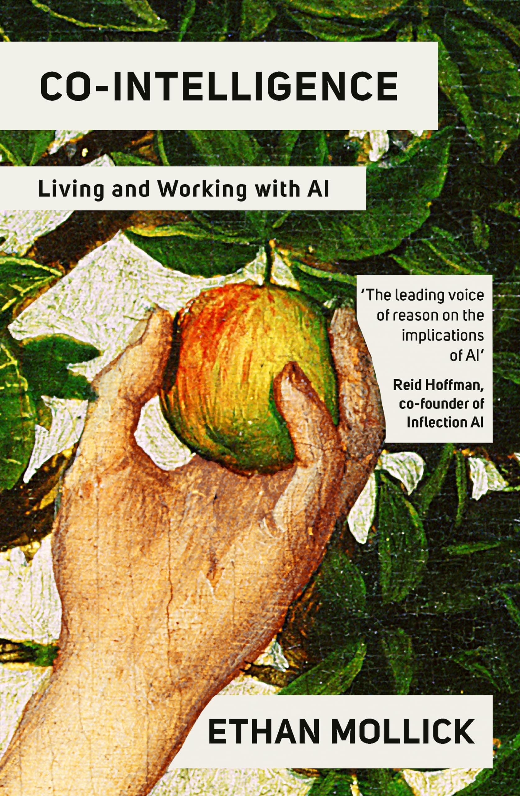 WH Allen Co-Intelligence: Living and Working with AI by Ethan Mollick